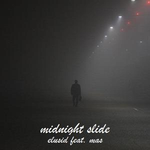 midnight slide (feat. MA$) (Explicit)