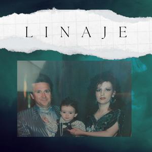 LINAJE (feat. REMEDIOS) (Explicit)