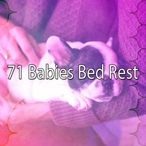 71 Babies Bed Rest