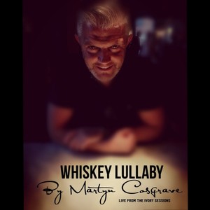 Whiskey Lullaby