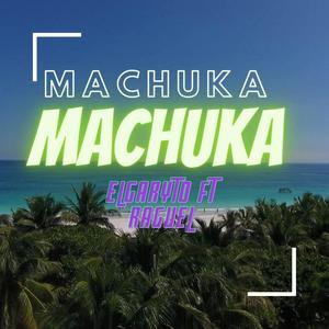 machuka(feat. raguel)