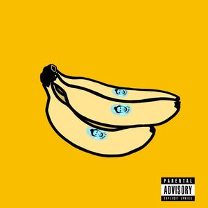 Banana(feat. Shrimps & sad bear) (Explicit)