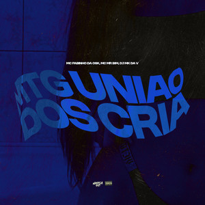 MTG - UNIÃO DOS CRIA (Explicit)