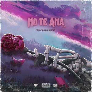 No te ama (Remix)