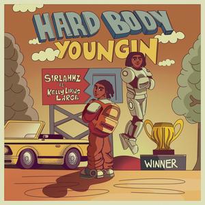 Hard Body Youngin (Explicit)