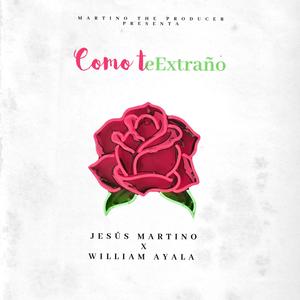 Como te extraño (feat. Willian Ayala)