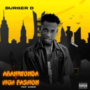 Abaniwonda + High Fashion (Explicit)