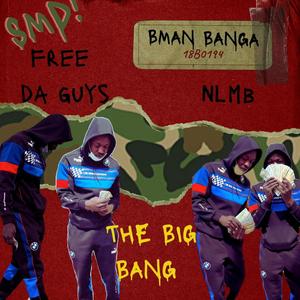 The Big Bang (Explicit)