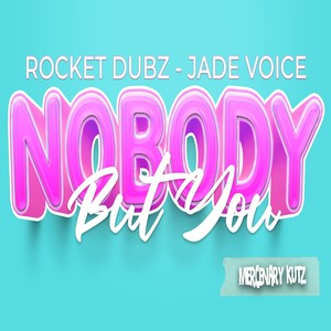 Nobody but You (Gypsy Dub)