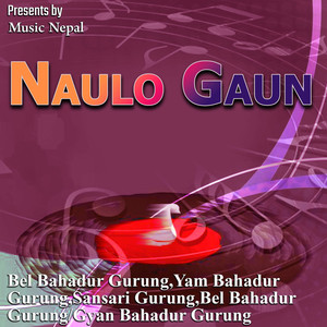 Naulo Gaun