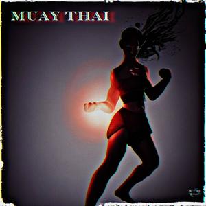 Muay Thai (Explicit)