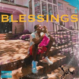 Blessings (Explicit)