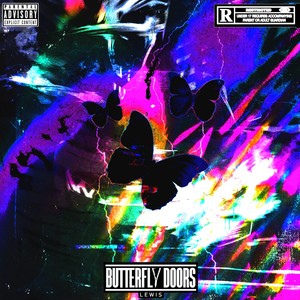 Butterfly Doors (Explicit)