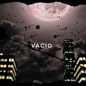 Vacío (Explicit)