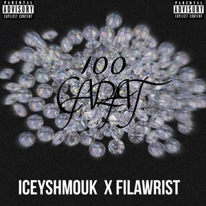 100 Carat (Explicit)