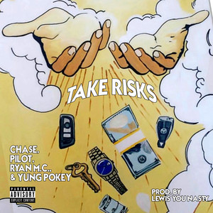 Take Risks (Explicit)