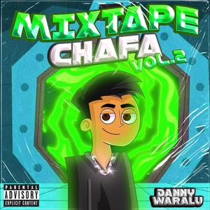 MIXTAPE CHAFA, Vol. 2