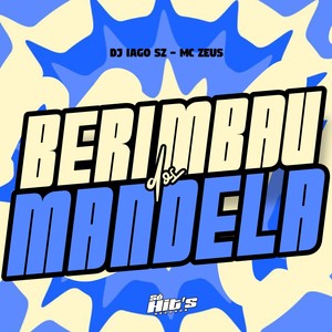 Berimbau Dos Mandela (Slowed|Explicit)