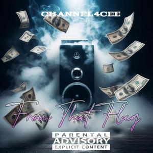 From That Flag (Explicit)