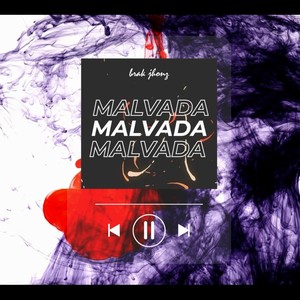 Malvada (Explicit)
