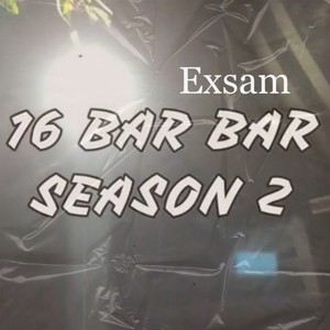 16 Bar Bar Season 2 (Explicit)