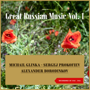 Great Russian Music, Vol. 1 (Recordings of 1960 - 1962)