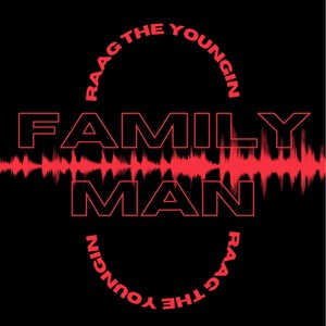 Family Man (Explicit)