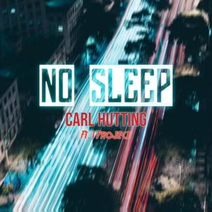 No Sleep(feat. I Project)