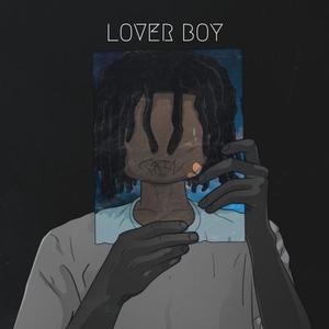 Lover Boy (Explicit)