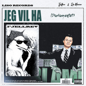 Jeg vil ha (Parlamentet) [Explicit]