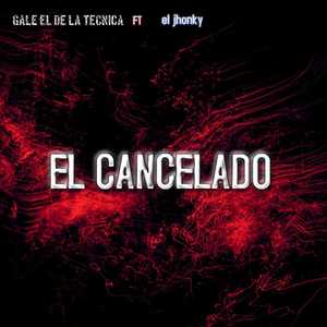 El Cancelado