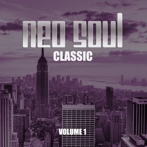 Neo Soul Classic, Vol. 1