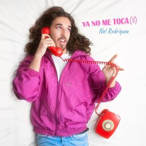Ya no me toca(s) (Explicit)