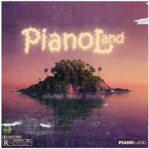 Pianoland (feat. Just Verge & Dust N)