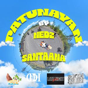 Patunayan (feat. SANTAANA) (Explicit)