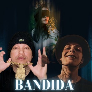 BANDIDA (Acoustic) [Explicit]