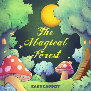 The Magical Forest