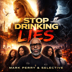 Stop drinking lies