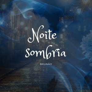 Noite Sombria (Explicit)