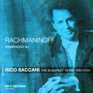 Rachmaninov: Symphony No. 2 (拉赫玛尼诺夫：第2号交响曲)