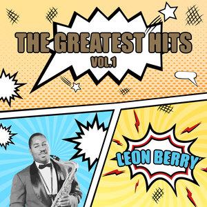 LEON BERRY - THE GREATEST HITS VOL.1 (레온 베리 히트곡 모음집)