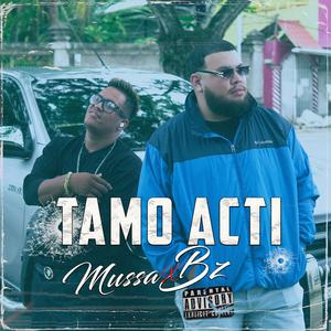 Tamo acti (Explicit)