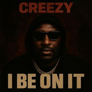 I BE ON IT (Explicit)