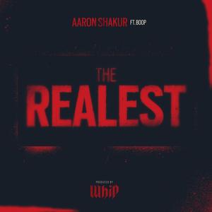 The Realest(feat. Boop) (Explicit)