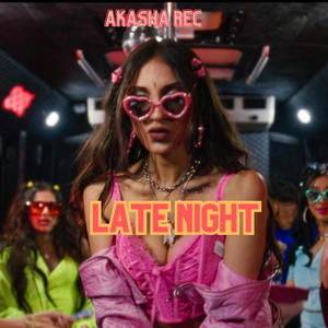 Late Night (Explicit)