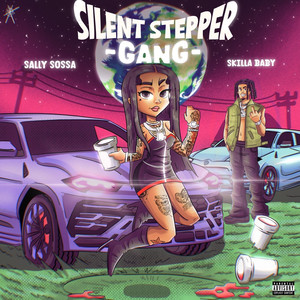 Silent Stepper Gang (Explicit)