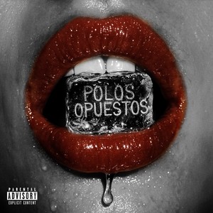 Polos Opuestos (Explicit)