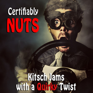 Certifiably Nuts: Kitsch Jams with a Quirky Twist