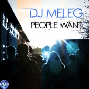 People Want (Original Mix)