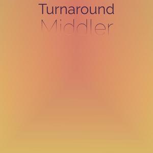 Turnaround Middler